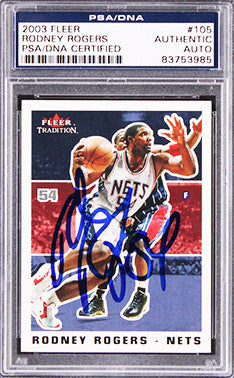Nets Rodney Rogers Authentic Signed 2003 Fleer #105 Card PSA/DNA Slabbed