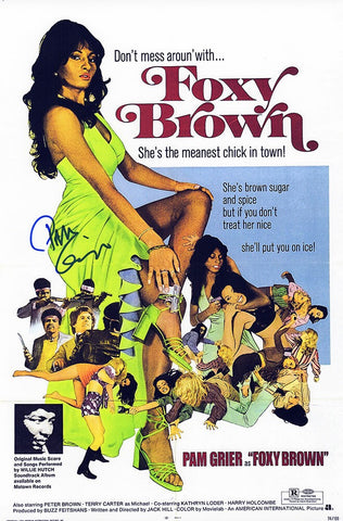 Pam Grier Signed Foxy Brown 11x17 Movie Poster - (SCHWARTZ COA)