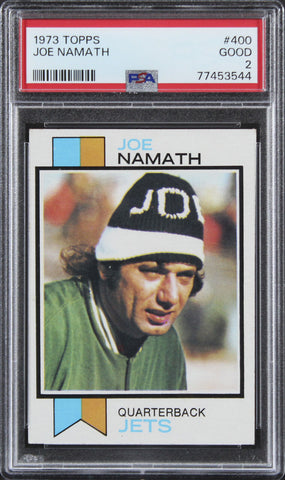 Jets Joe Namath 1973 Topps #400 Card Graded Good-2 PSA Slabbed