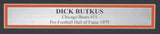 Dick Butkus HOF Signed/Auto 11x17 Photo Chicago Bears Framed BAS/Beckett 198594