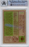 Eric Dickerson Autographed 1984 Topps #280 Trading Card HOF Beckett Slab 39219