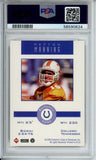 1998 Collectors Edge Peyton Manning HOF Indianapolis Colts PSA/DNA NM-MT 8