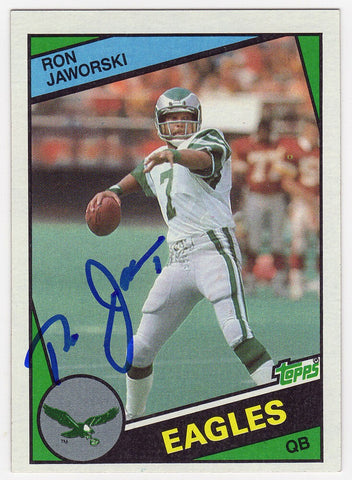 Ron Jaworski Signed Eagles 1984 Topps Football Trading Card #330 -(SCHWARTZ COA)
