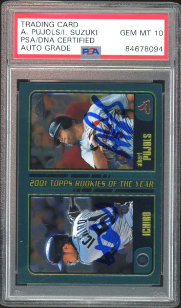 2001 Topps Chrome Albert Pujols & Ichiro Suzuki RC PSA/DNA Dual Auto GEM MINT 10