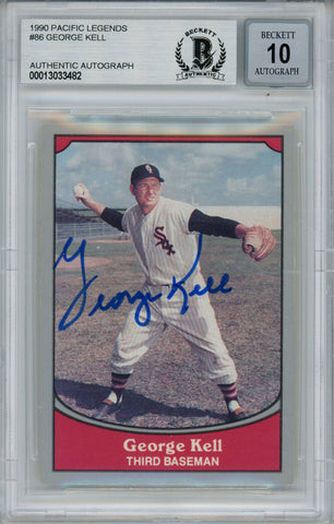 George Kell Signed 1990 Pacific Legends #86 Trading Card Beckett 10 Slab 38477