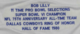 Bob Lilly Autographed White Stat1 Pro Style Jersey W/ HOF- JSA W Auth *4