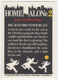 Devin Ratray Signed 1992 Topps Home Alone 2 Big Bad Brother Buzz Card #11 SS COA