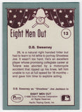 D.B. Sweeney Signed Eight Men Out Shoeless Joe 1988 Pacific Card #13 - (SS COA)