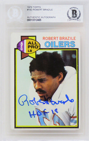 Robert Brazile Signed Oilers 1979 Topps Football Card #192 w/HOF'18 - BECKETT