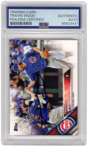 Travis Wood Signed Cubs 2016 Topps Baseball Trading Card #507A - (PSA/DNA)