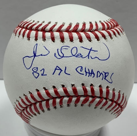 Milw Brewers JIM SLATON Signed Official MLB Baseball AUTO w/ "82 AL Champs" JSA