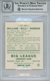 Bill Werber Signed 1938 Goudey Heads-Up '85 Reprints #259 Card BAS 10 Slab 38461