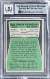 Cowboys Drew Pearson "HOF 21" Signed 1975 Topps #65 Card Auto 10! BAS Slabbed