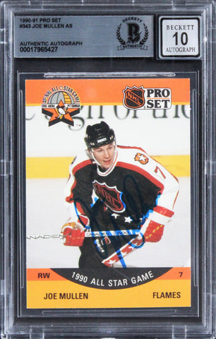 Flames Joe Mullen Signed 1990 Pro Set #343 Card Auto Gem Mint 10! BAS Slabbed