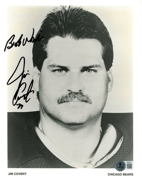 Jim Covert Autographed/Signed Chicago Bears 8x10 Photo Best Wishes Beckett 56628