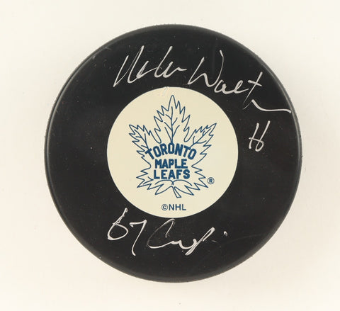 Mike Walton Signed Toronto Maple Leafs Logo Hockey Puck Inscr "67 Cup" (Beckett)