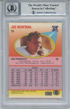 Joe Montana Autographed 1990 Fleer #10B Trading Card BAS 10 Slab 34637