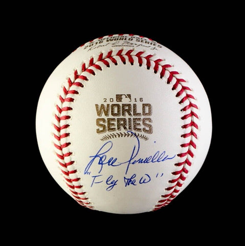 Lou Piniella Signed 2016 Cubs World Series Baseball Inscribed "Fly The W" (JSA)