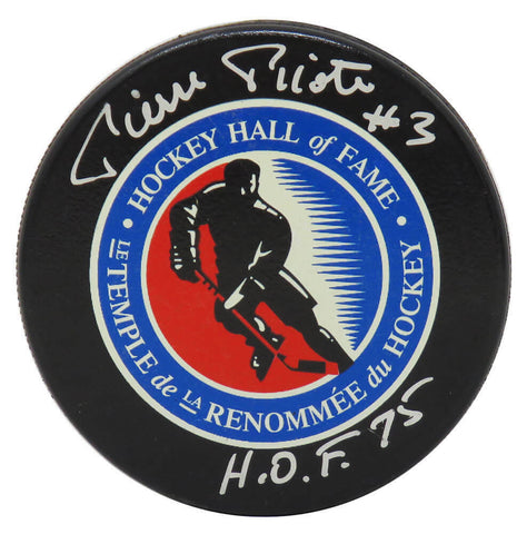 Pierre Pilote Signed Hall of Fame Logo Hockey Puck w/HOF'75 - SCHWARTZ COA