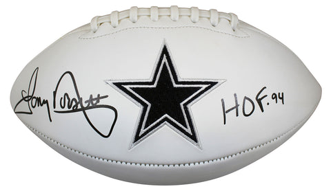 Cowboys Tony Dorsett "HOF 94" Signed White Panel Logo Football BAS Witnessed