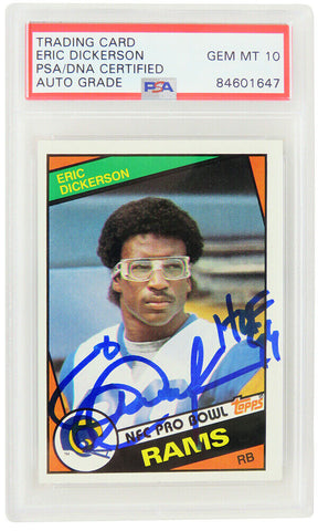 Eric Dickerson Autographed Rams 1984 Topps Card #280 w/HOF'99(PSA Auto 10)