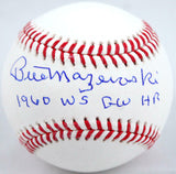 Bill Mazeroski Autographed Rawlings OML Baseball W/1960 WS GW HR-JSA W *Blue