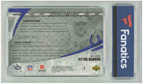 PEYTON MANNING Autographed 2006 Colts Sweet Spot Card FANATICS
