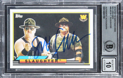 Sgt. Slaughter Signed 2018 Topps Heritage WWE BL #BL45 Card Auto 10! BAS Slabbed