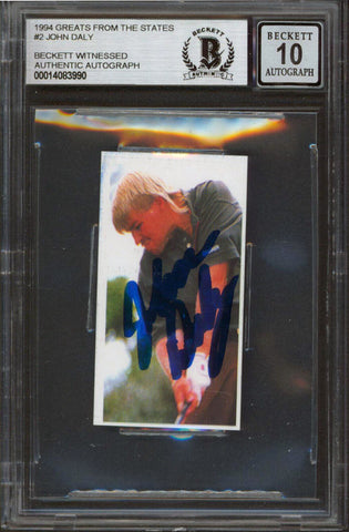 John Daly Signed 1994 Greats From The States #2 Card Auto 10! BAS Slabbed