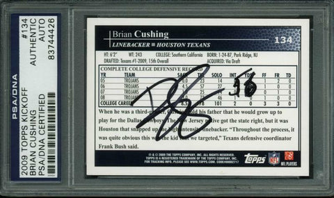 Texans Brian Cushing Authentic Signed Card 2009 Topps Kickoff #134 PSA Slabbed