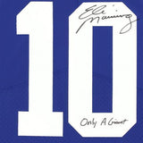 FRMD Eli Manning New York Giants Signed Nike Elite Jersey w/"Only a Giant" Insc