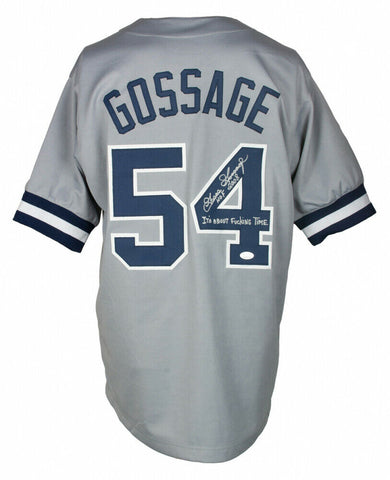 Goose Gossage Signed Yankees Jersey HOF 2008 & It's About F**king Time (JSA COA)