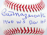 Bill Mazeroski Autographed Rawlings OML Baseball W/1960 WS GW HR-JSA W *Blue