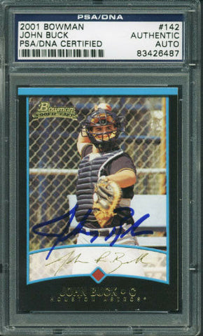 Astros John Buck Authentic Signed Card 2001 Bowman Rookie #142 PSA/DNA Slabbed