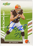 Joe Thomas autographed Cleveland Browns 2007 Score Rookie Card #355 (SS COA)