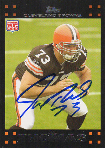 Joe Thomas Autographed Cleveland Browns 2007 Topps Rookie Card #392 - (SS COA)