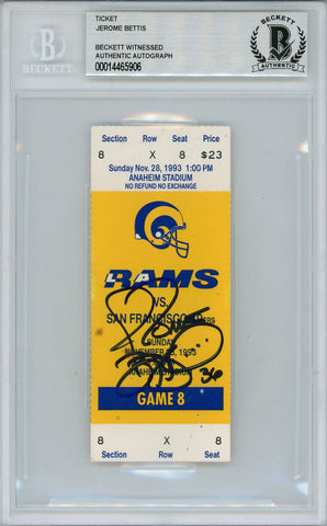Jerome Bettis Autographed Rams vs 49ers 11/28/1993 Ticket Beckett Slab 38614