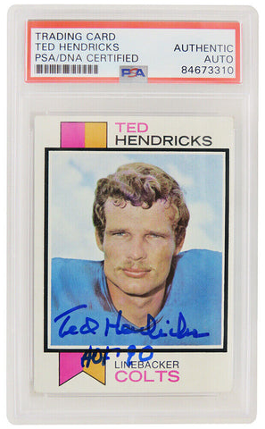 Ted Hendricks autographed Colts 1973 Topps Card #430 w/HOF'90 -(PSA/DNA)