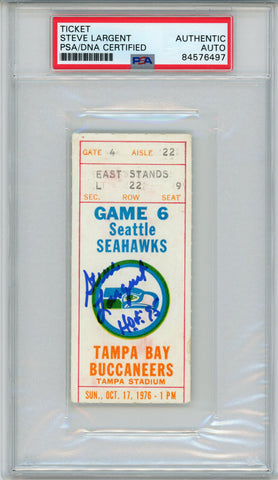 Steve Largent Autographed Seattle Seahawks 10/17/1976 Ticket PSA Slabbed 38237