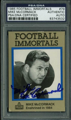 Browns Mike Mccormack Signed Card 1985 Football Immortals #79 PSA/DNA Slabbed